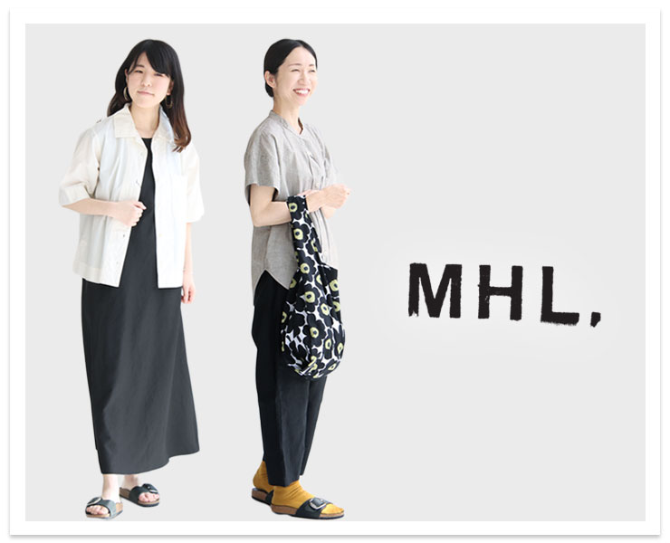 タイムレスな定番アイテムとして大人のカジュアルスタイルにフィットするMHL.(エムエイチエル)