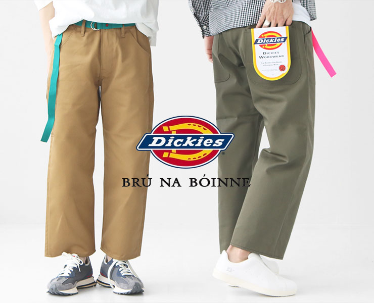 スペシャルアイテム】Dickies×BRU NA BOINNE(ディッキーズ×ブルーナ